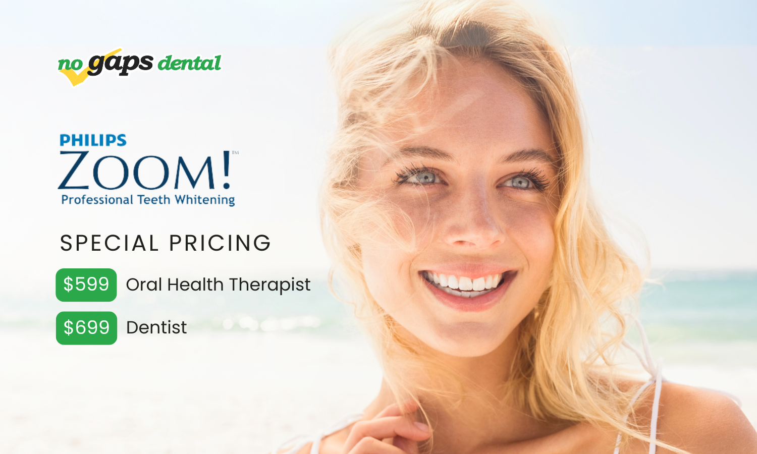 From $599 Zoom In-Chair Teeth Whitening Special